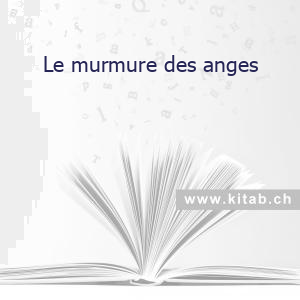 Le murmure des anges